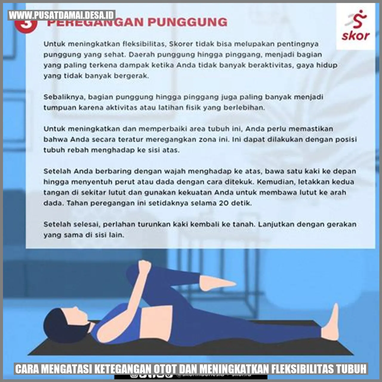 Cara Mengatasi Ketegangan Otot dan Meningkatkan Fleksibilitas Tubuh