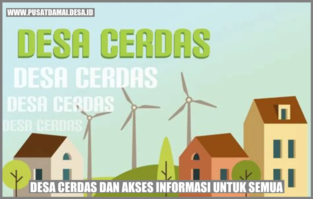 Desa Cerdas dan Akses Informasi untuk Semua