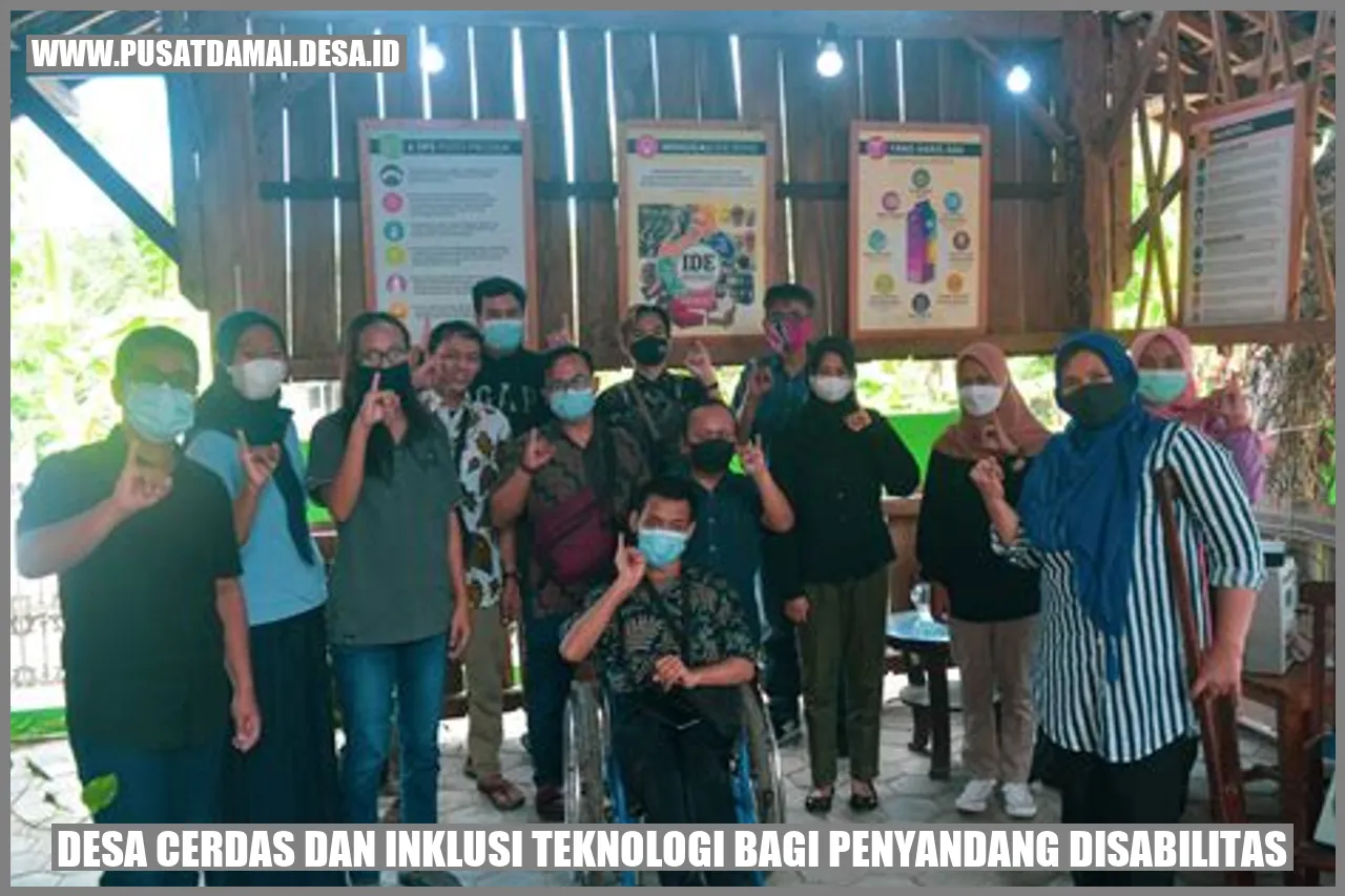 Desa Cerdas dan Inklusi Teknologi bagi Penyandang Disabilitas