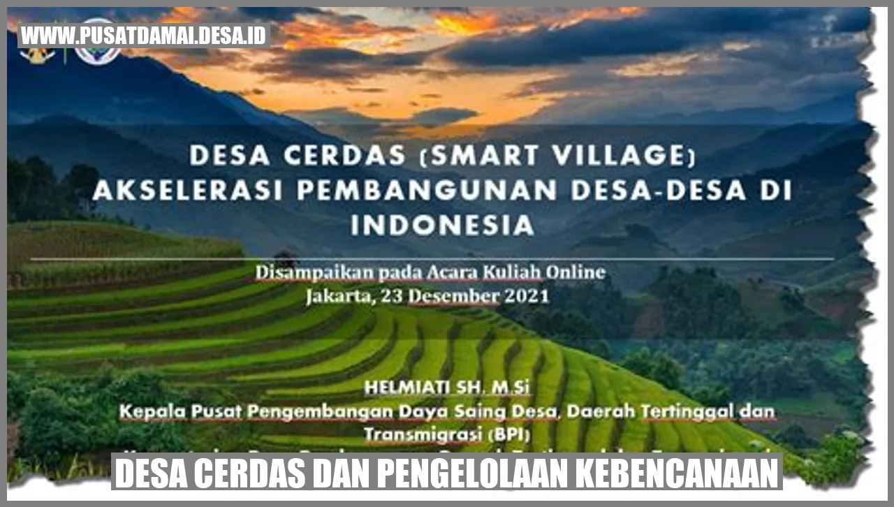 Desa Cerdas dan Pengelolaan Kebencanaan: Membangun Keberlanjutan dan Kesiapsiagaan