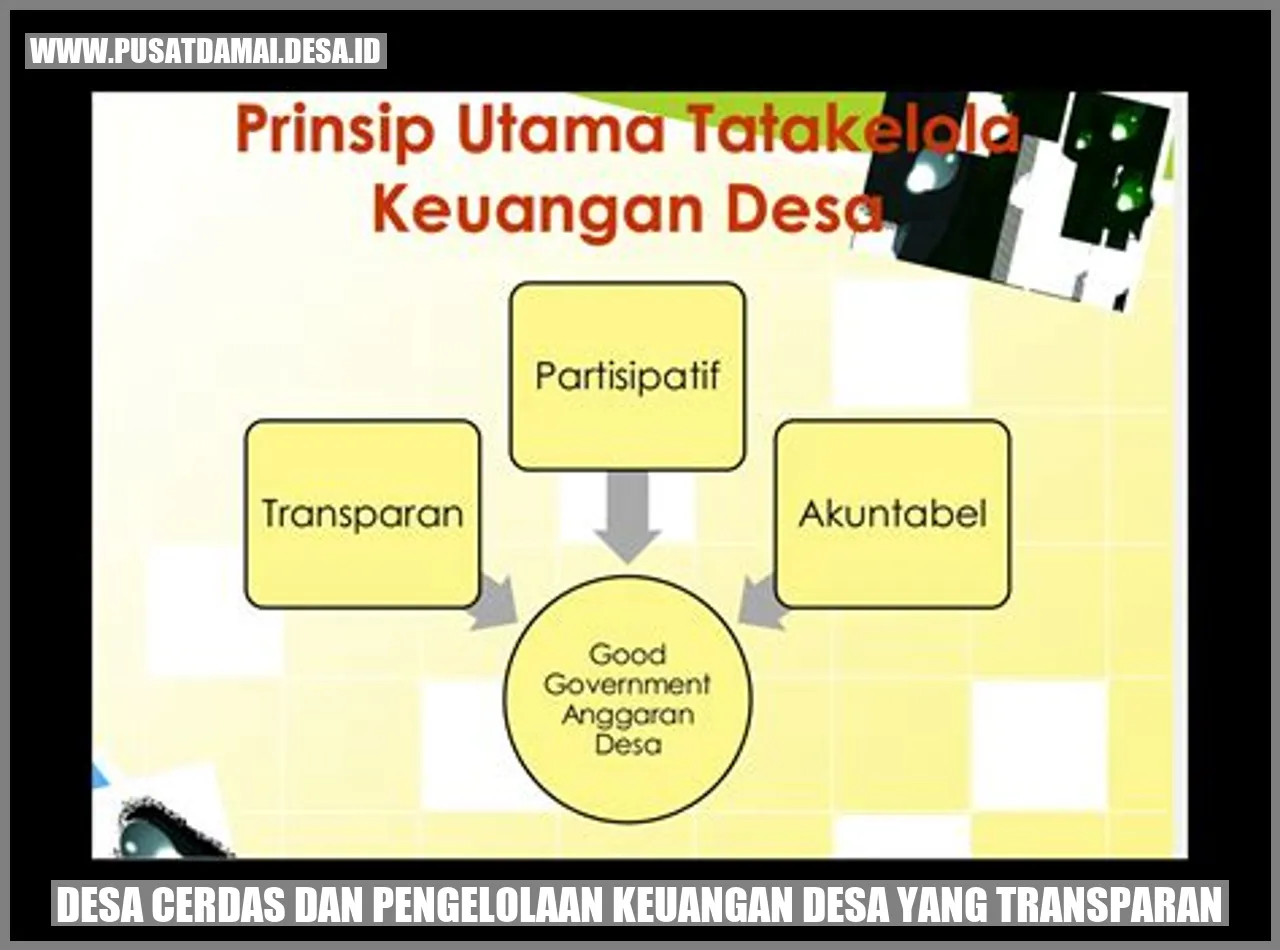 Desa Cerdas dan Transparansi Keuangan Mantaap!