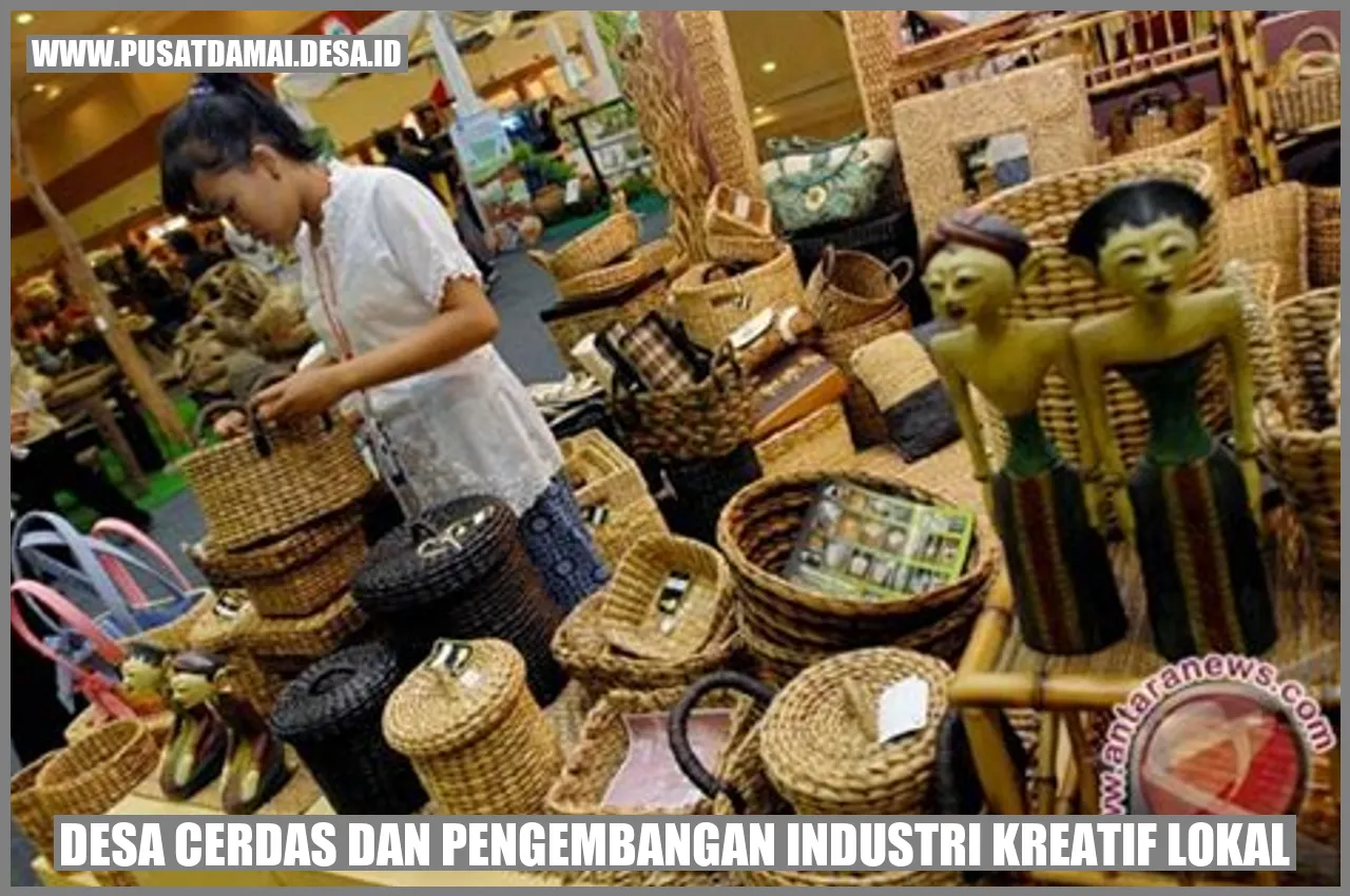 Desa Cerdas dan Pengembangan Industri Kreatif Lokal