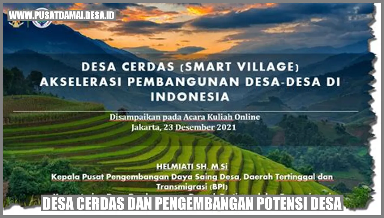 Desa Cerdas dan Pengembangan Potensi Desa