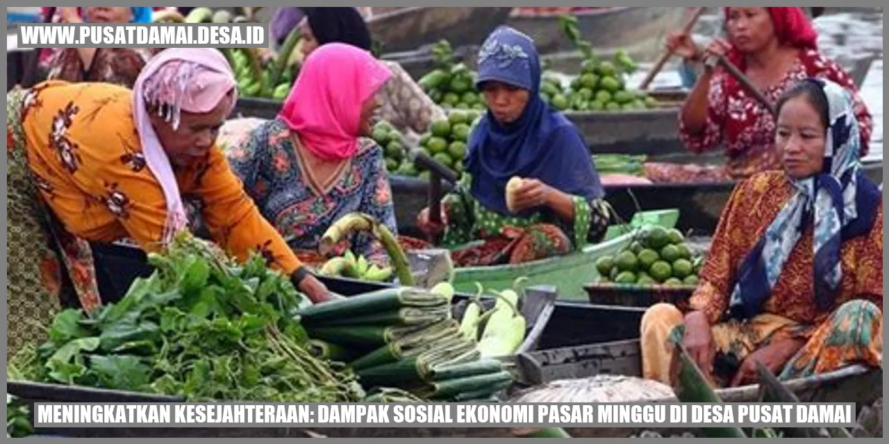 Pasar Minggu di Desa Pusat Damai