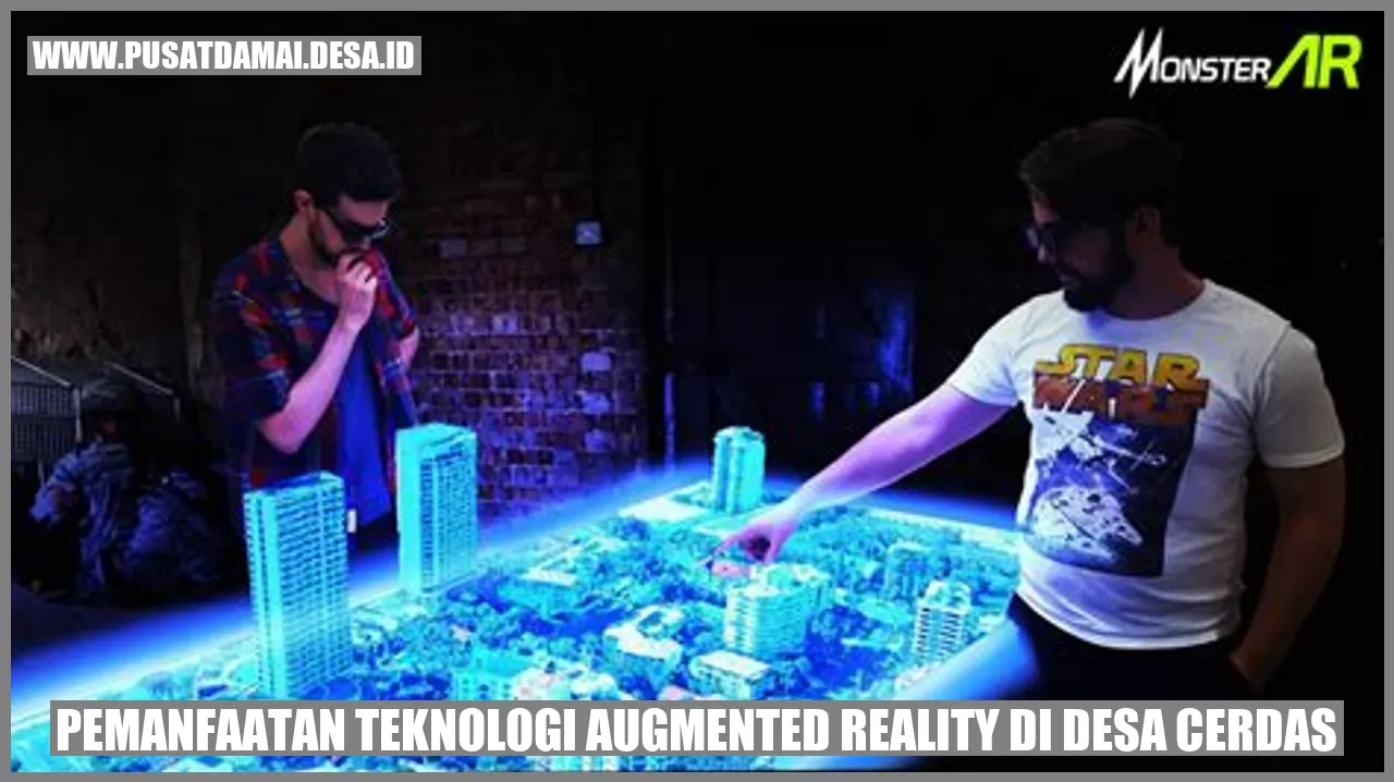 Pemanfaatan Teknologi Augmented Reality di Desa Cerdas