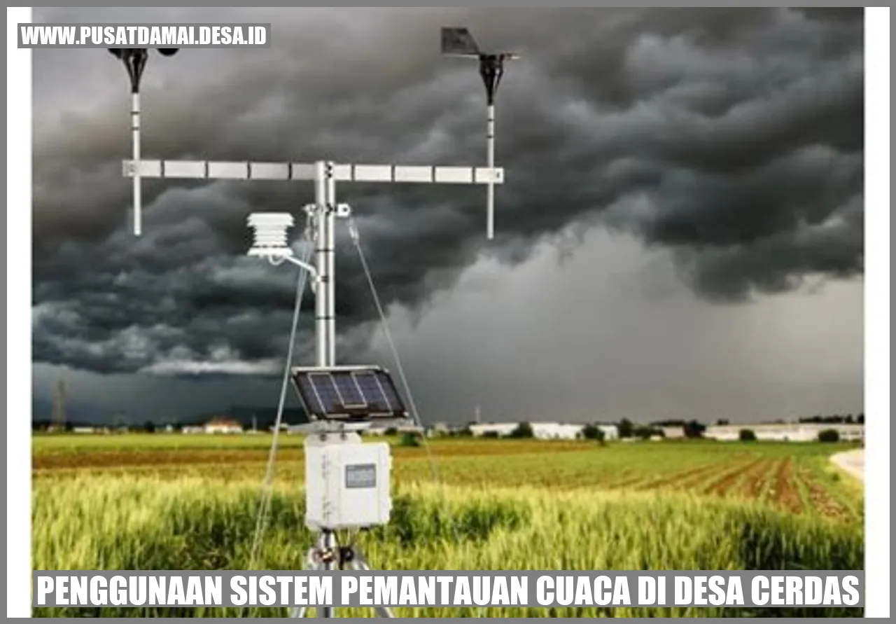 Penggunaan Sistem Pemantauan Cuaca di Desa Cerdas