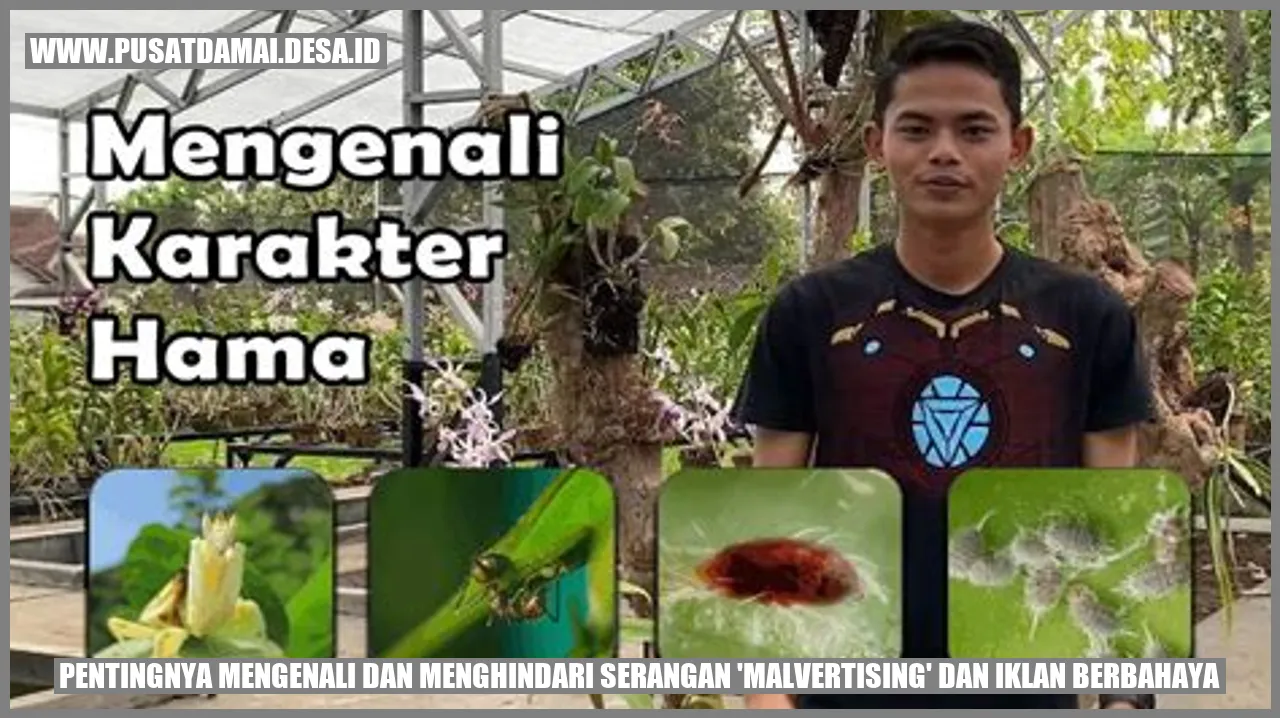 Pentingnya Mengenali dan Menghindari Serangan 'Malvertising' dan Iklan Berbahaya