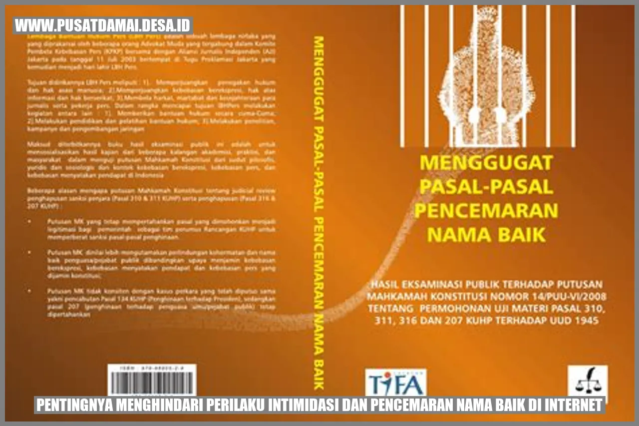 Pentingnya Menghindari Perilaku Intimidasi dan Pencemaran Nama Baik di Internet